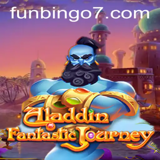 Discover the Exciting World of Aladdin FunBingo
