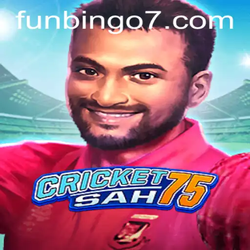 CricketSah75: Enjoy the Thrills of FunBingo