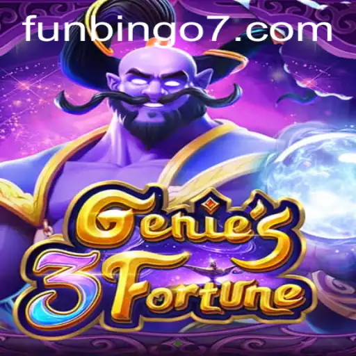 Explore the Exciting World of Genie3Fortune and FunBingo